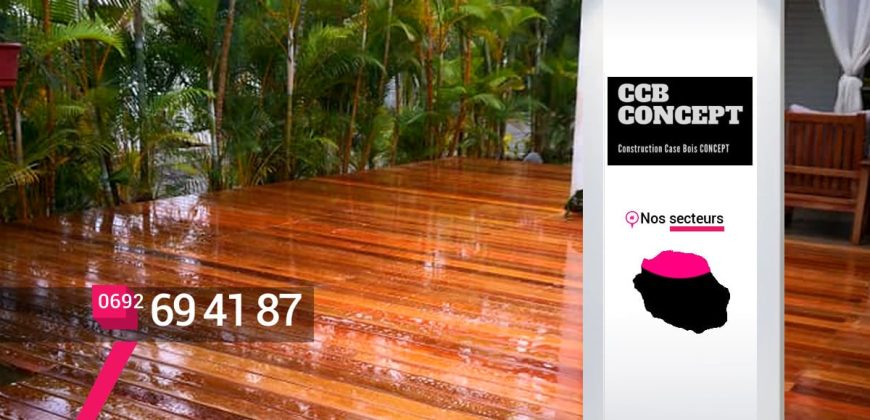 CCB CONCEPT – Artisan création terrasse en bois Les Avirons – 974