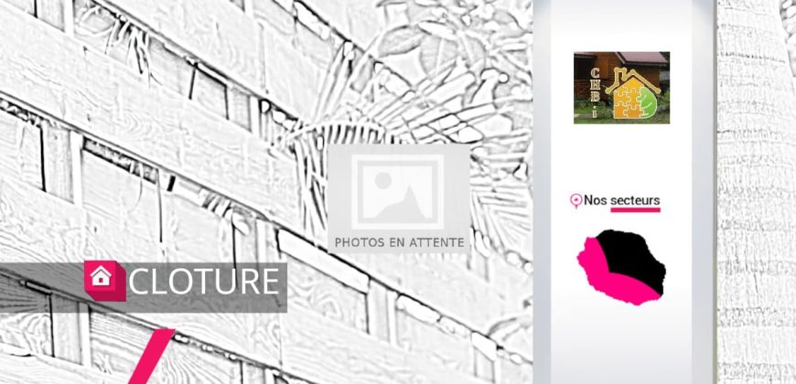 ECT – Entreprise de réalisation et pose de clôtures à La Plaine des Cafres